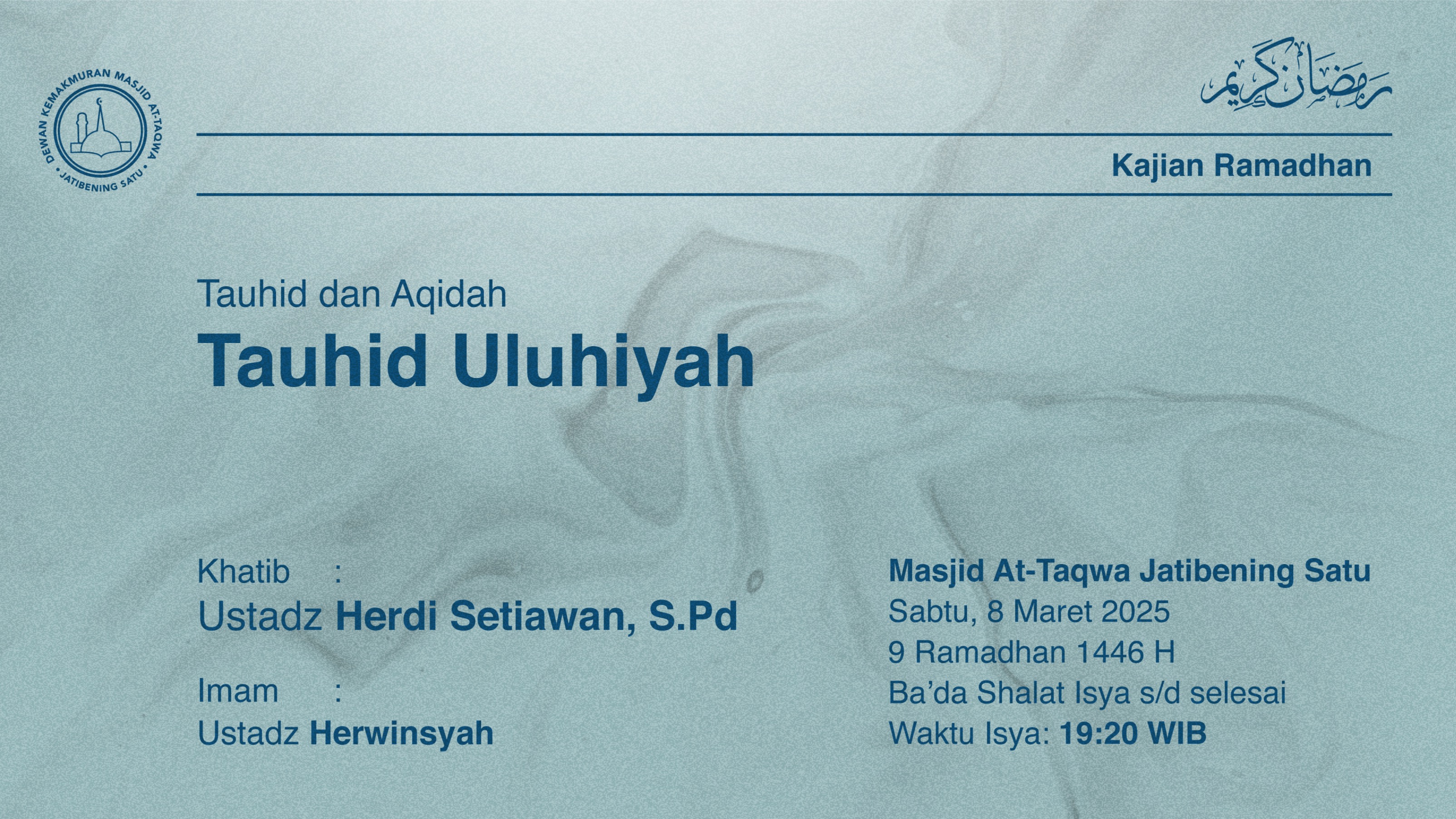 Shalat Isya dan Tarawih Berjama’ah Sabtu, 8 Maret 2025 / 9 Ramadhan 1446 H