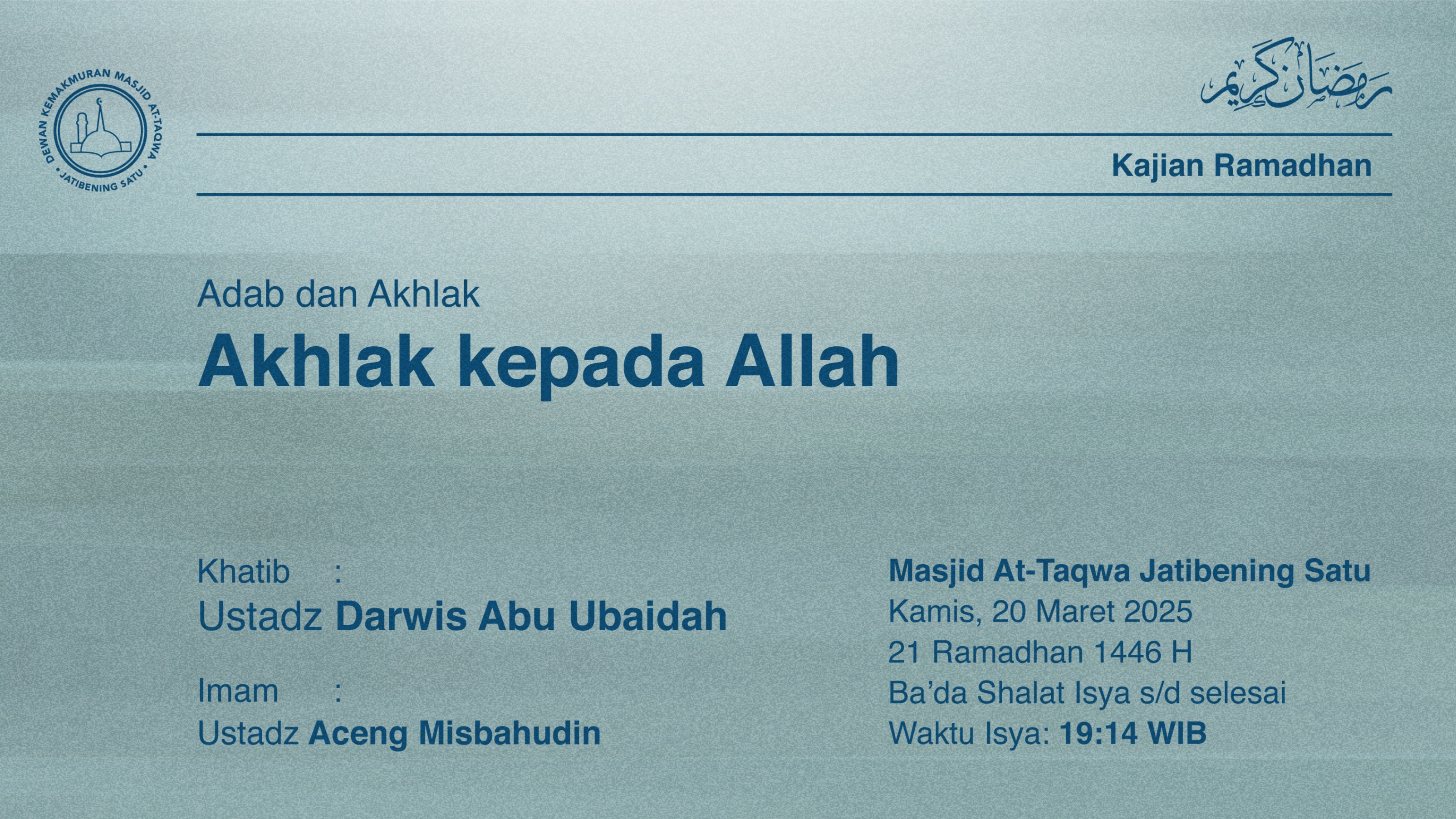 Shalat Isya dan Tarawih Berjama’ah  Kamis, 20 Maret 2025 / 21 Ramadhan 1446 H