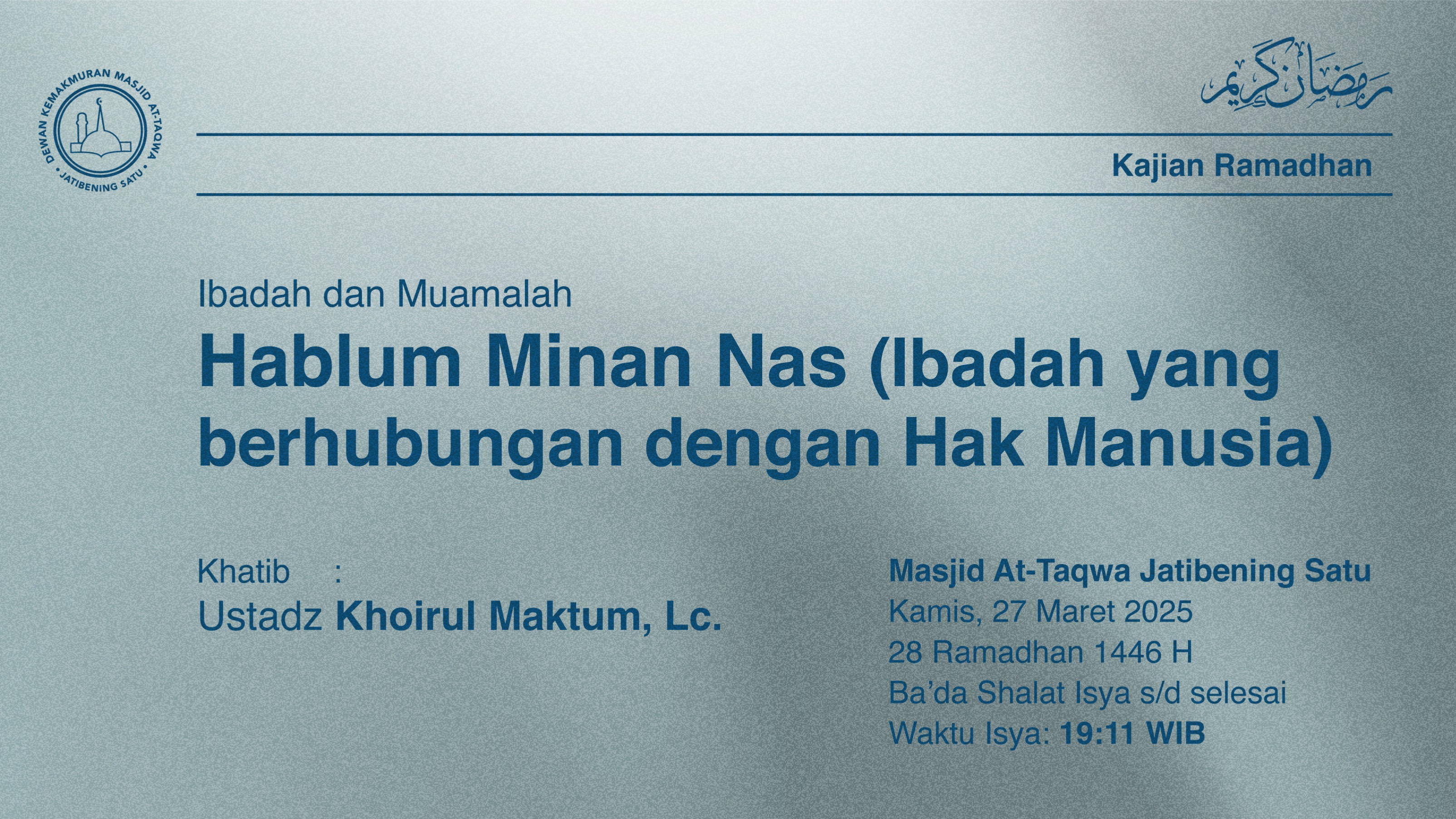 Shalat Isya dan Tarawih Berjama’ah Kamis, 27 Maret 2025 /28 Ramadhan 1446 H