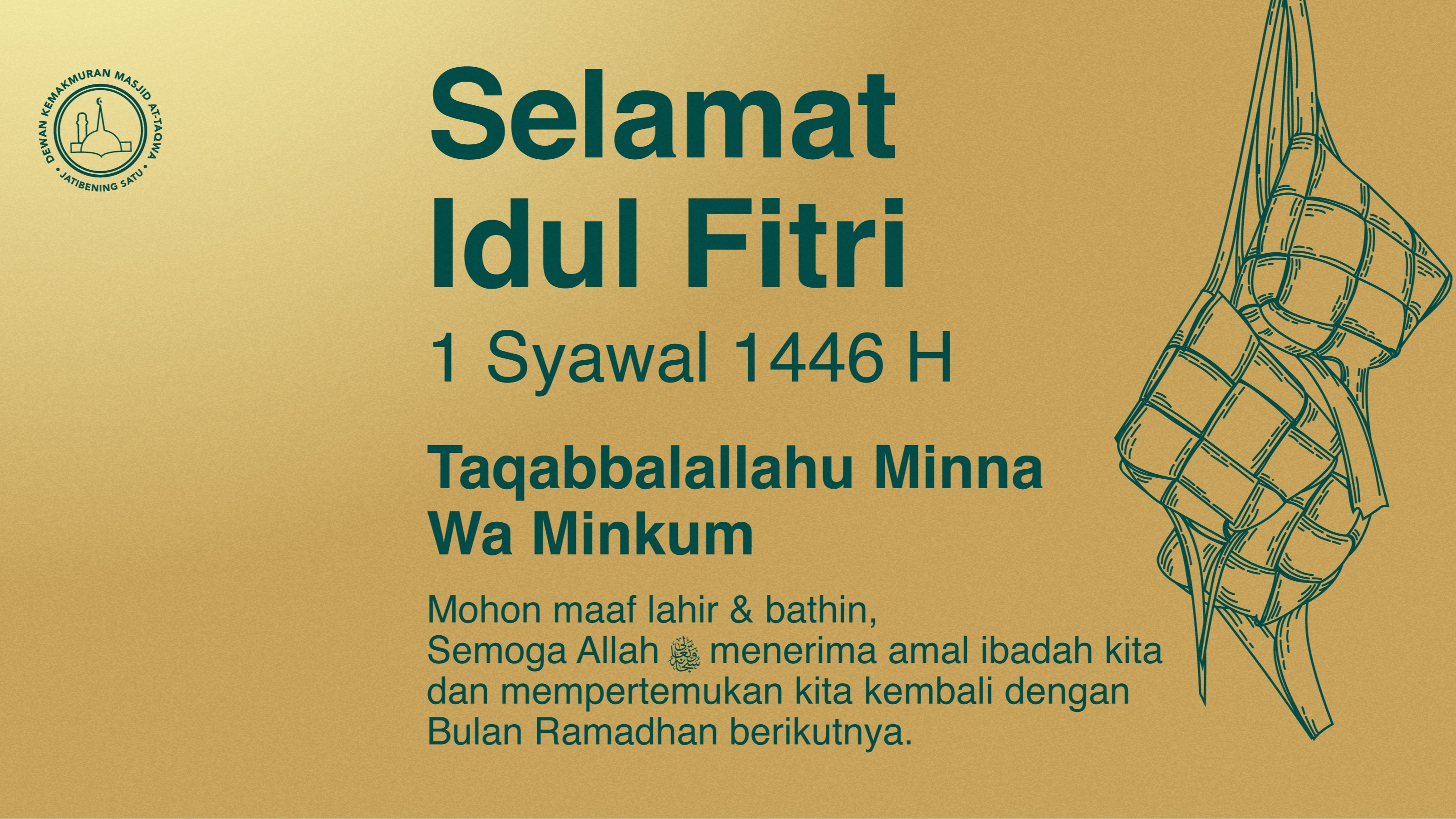 Selamat Idul Fitri 1 Syawal 1446 H, Taqaballahu Minna Wa Minkum
