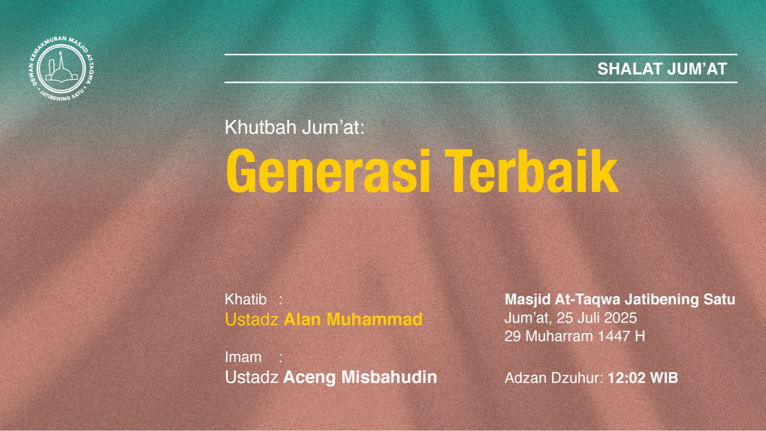 Info Shalat Jum'at 25 Juli 2025 • 29 Muharram 1447 H