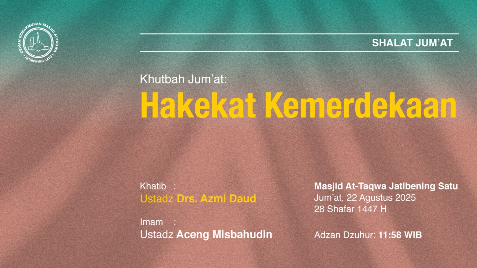 Info Shalat Jum'at 22 Agustus 2025 • 28 Shafar 1447 H