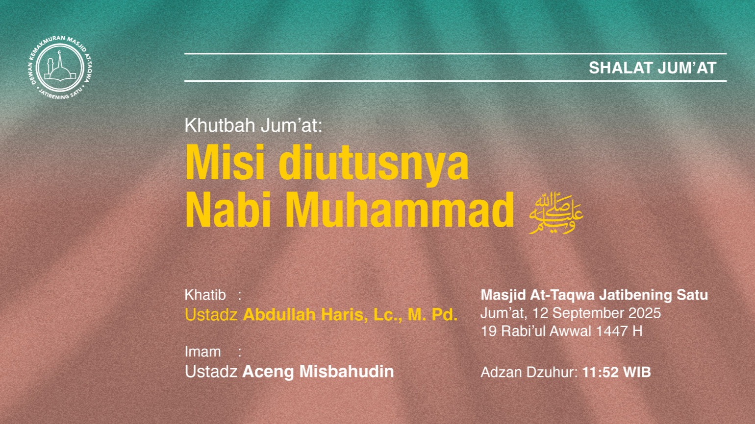 Info Shalat Jum'at 12 September 2025 • 19 Rabi'ul Awwal 1447 H