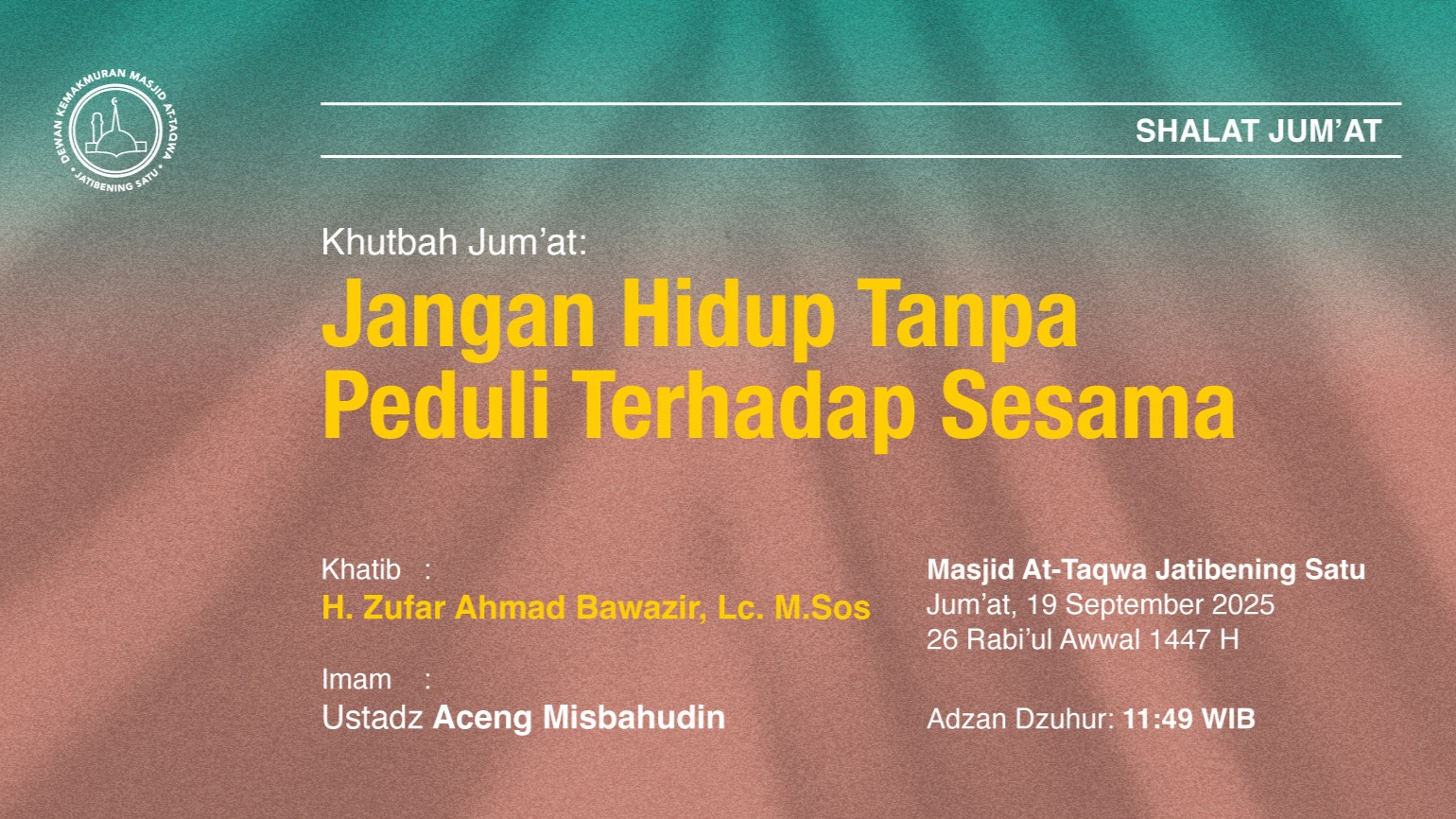 Info Shalat Jum'at 19 September 2025 • 26 Rabi'ul Awwal 1447 H