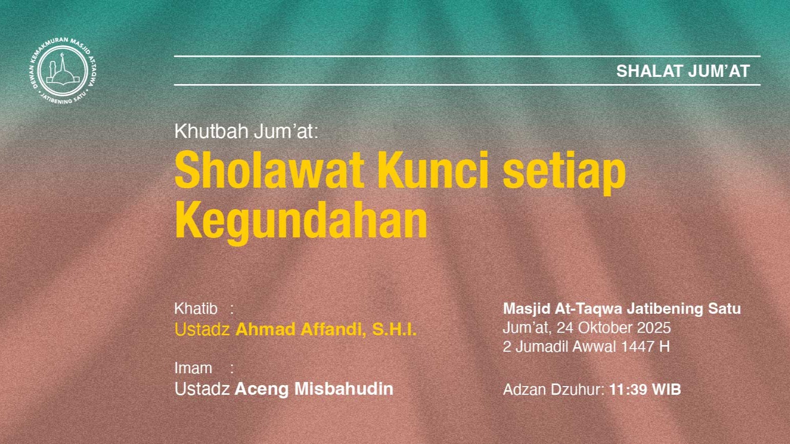 Info Shalat Jum'at 24 Oktober 2025 • 25 Jumadil Awwal 1447 H
