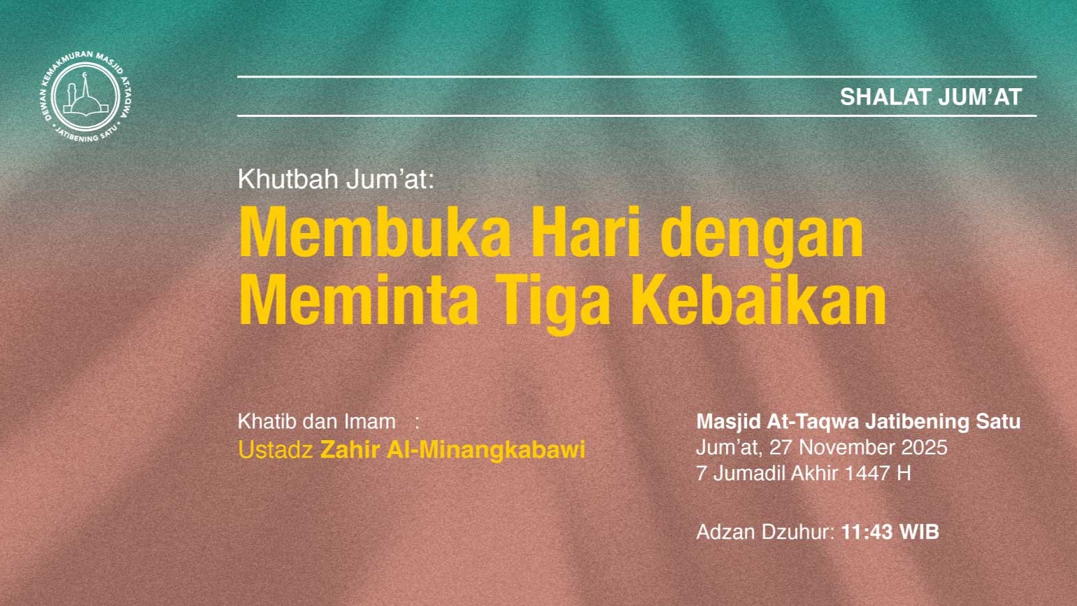Info Shalat Jum'at 27 November 2025 • 7 Jumadil Akhir 1447 H