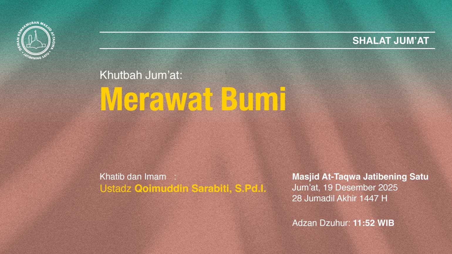 Info Shalat Jum'at 19 Desember 2025 • 28 Jumadil Akhir 1447 H
