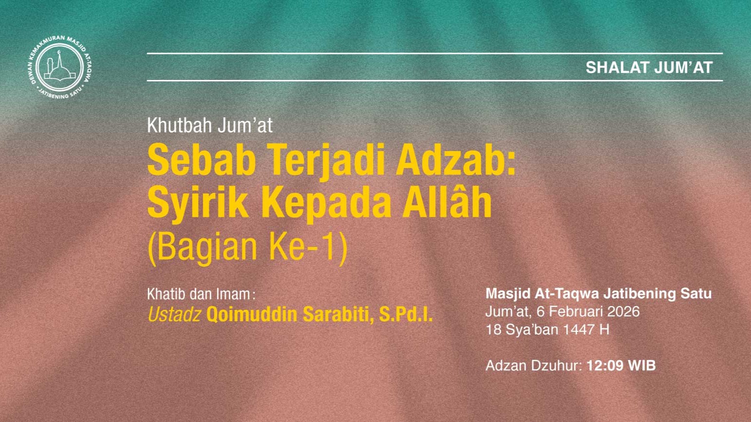 Info Shalat Jum'at 6 Februari 2026 • 18 Sya'ban 1447 H