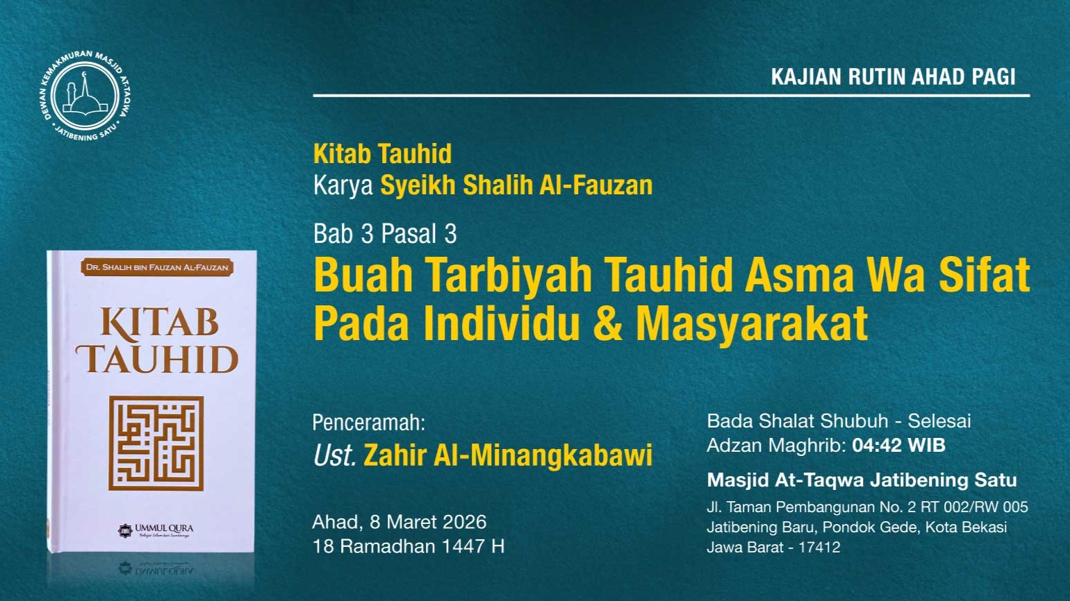 Kajian Rutin Ahad Pagi Pekan Kedua, 8 Maret 2026 • 18 Ramadhan 1447 H